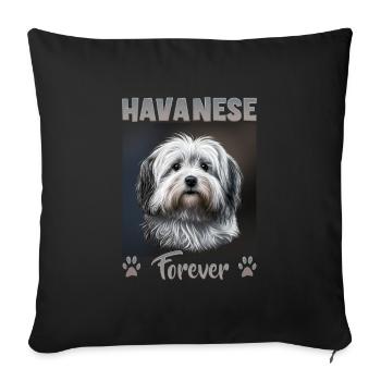 Dog saying Havanese design for dog lovers - Sofa pillowcase 17,3'' x 17,3'' (45 x 45 cm) - black - Front