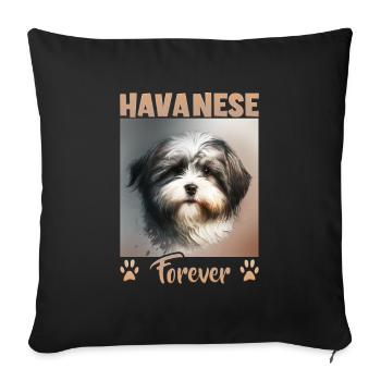 Dog saying Havanese design for dog lovers - Sofa pillowcase 17,3'' x 17,3'' (45 x 45 cm) - black - Front