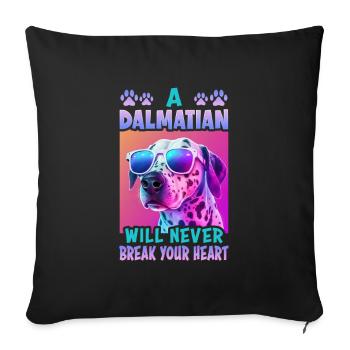Dog saying Dalmatian design for dog lovers - Sofa pillowcase 17,3'' x 17,3'' (45 x 45 cm) - black - Front