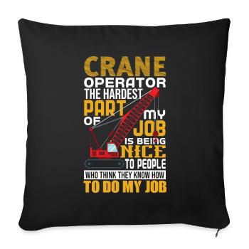 Crane operator crane gift - Sofa pillowcase 17,3'' x 17,3'' (45 x 45 cm) - black - Front