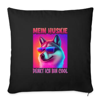Hunde Spruch Huskie Design für Hundeliebhaber - Sofakissenbezug 45 x 45 cm - Schwarz - Vorne