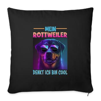 Hunde Spruch Rottweiler Design für Hundeliebhaber - Sofakissenbezug 45 x 45 cm - Schwarz - Vorne