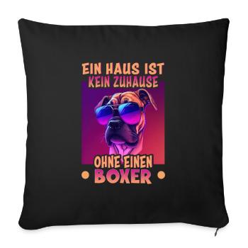 Hunde Spruch Boxer Design für Hundeliebhaber - Sofakissenbezug 45 x 45 cm - Schwarz - Vorne