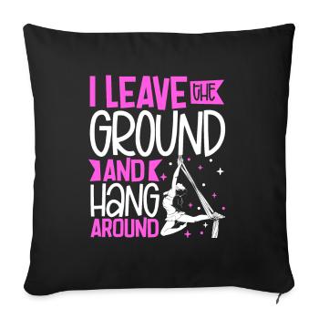 I leave the ground - Aerial Silk - Sofakissenbezug 45 x 45 cm - Schwarz - Vorne