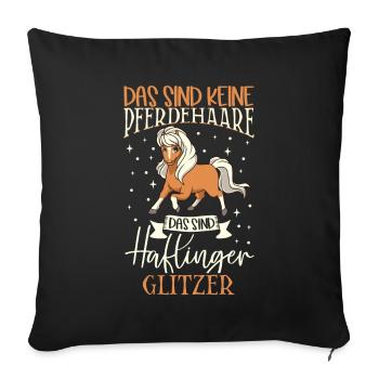 Haflinger Glitzer - Das sind keine Pferdehaare - Sofakissenbezug 45 x 45 cm - Schwarz - Vorne
