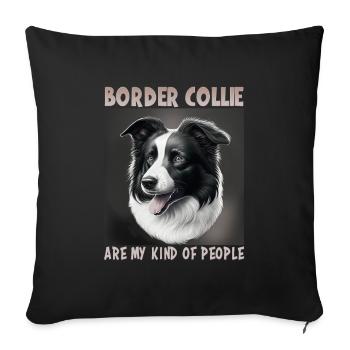 Dog Saying Border Collie Design - Sofa pillowcase 17,3'' x 17,3'' (45 x 45 cm) - black - Front