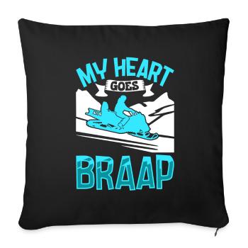 My heart goes BRAAP - Snowmobile - Sofa pillowcase 17,3'' x 17,3'' (45 x 45 cm) - black - Front