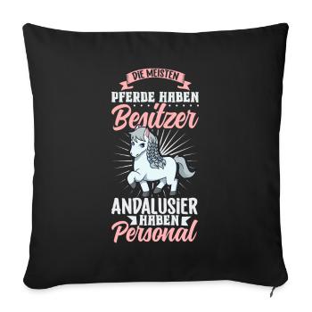 Die meisten Pferde haben Besitzer - Andalusier - Sofakissenbezug 45 x 45 cm - Schwarz - Vorne