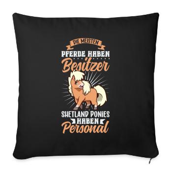 Die meisten Pferde haben Besitzer - Shetland Pony - Sofakissenbezug 45 x 45 cm - Schwarz - Vorne