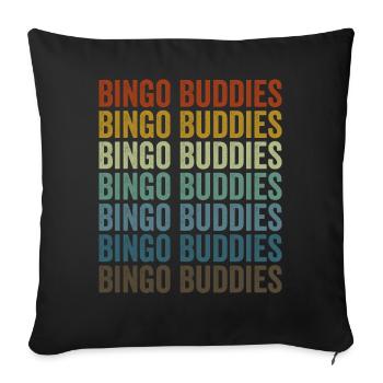 Bingo Buddies Bingo Players Bingo Buddies - Sofa pillowcase 17,3'' x 17,3'' (45 x 45 cm) - black - Front