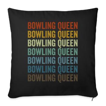 Bowling Queen Bowling Queen Bowling Team - Sofa pillowcase 17,3'' x 17,3'' (45 x 45 cm) - black - Front