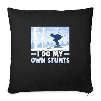 Skifahrer I do my own stunts Ski - Sofakissenbezug 45 x 45 cm - Schwarz - Vorne