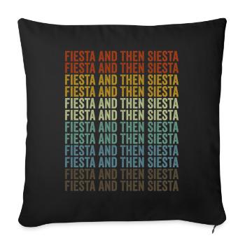 Fiesta and then Siesta Cinco de Mayo Mexican - Sofa pillowcase 17,3'' x 17,3'' (45 x 45 cm) - black - Front