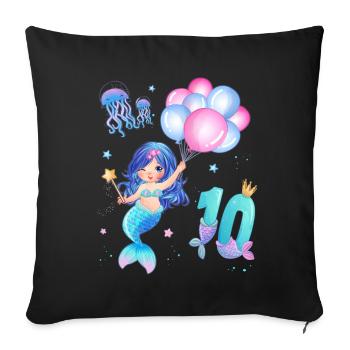 Meerjungfrau Geburtstags Shirt - Mädchen 10 Jahre - Sofakissenbezug 45 x 45 cm - Schwarz - Vorne