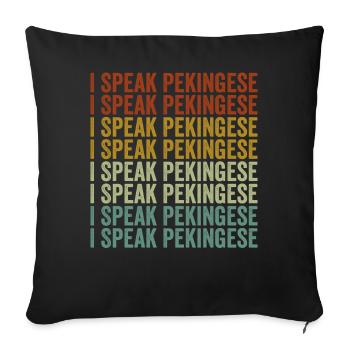 Je parle Pékinois Amoureux des chiens pékinois - Housse de coussin décorative 45 x 45 cm - noir - Devant