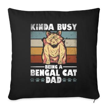 Bengal Cat Daddy Cat Propriétaire Père Chaton - Housse de coussin décorative 45 x 45 cm - noir - Devant