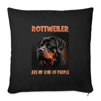 Hunde Spruch Rottweiler Design für Hundeliebhaber - Sofakissenbezug 45 x 45 cm - Schwarz - Vorne