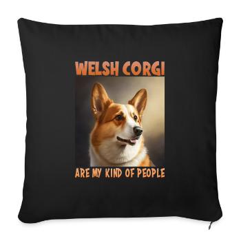 Dog Saying Welsh Corgi Design for Dog Lovers - Sofa pillowcase 17,3'' x 17,3'' (45 x 45 cm) - black - Front