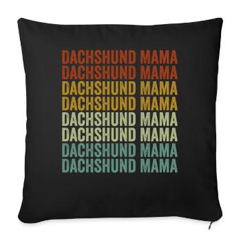 Teckel Maman Dachshund amoureux Dachshund Mama Hundeliebh - Housse de coussin décorative 45 x 45 cm - noir - Devant