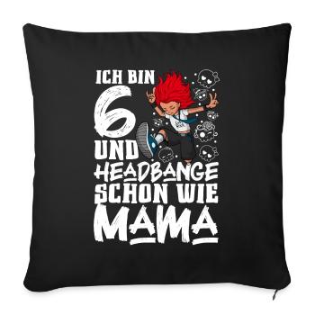 Ich bin 6 - Mädchen Rocker - Sofakissenbezug 45 x 45 cm - Schwarz - Vorne