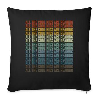 All cool kids read book readers - Sofa pillowcase 17,3'' x 17,3'' (45 x 45 cm) - black - Front