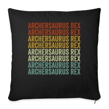 Bogensaurus Rex Bogenschütze Bogen und Pfeil Rex B - Sofakissenbezug 45 x 45 cm - Schwarz - Vorne