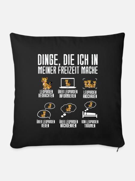Dinge Die Ich In Meiner Freizeit Mache Leopard - Sofakissenbezug 45 x 45 cm - Schwarz