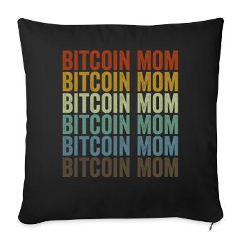 Bitcoin Mom Bitcoin Cryptocurrency Crypto Miner - Sofa pillowcase 17,3'' x 17,3'' (45 x 45 cm) - black - Front