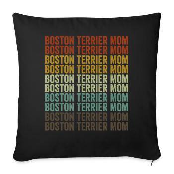 Boston Terrier Mama Boston Terrier Dog Lovers - Sofa pillowcase 17,3'' x 17,3'' (45 x 45 cm) - black - Front