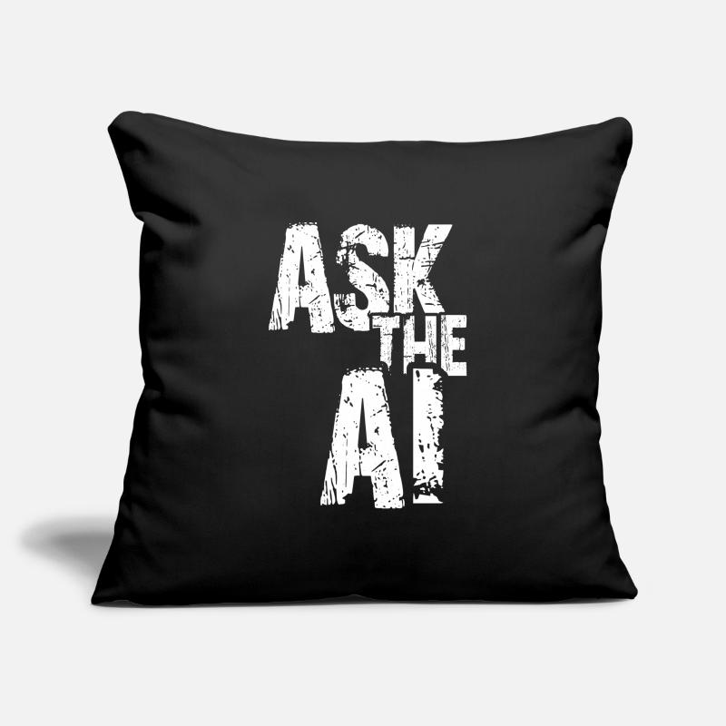 AI Artificial Intelligence Funny Nerd Saying Sofa pillowcase 17,3'' x 17,3'' (45 x 45 cm)