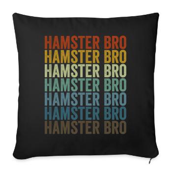 Hamster Bro Hamster Lover Brother - Sofa pillowcase 17,3'' x 17,3'' (45 x 45 cm) - black - Front