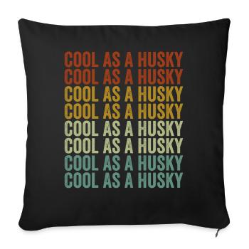 Cool As A Husky Siberian Husky Dog Dog Lovers - Sofa pillowcase 17,3'' x 17,3'' (45 x 45 cm) - black - Front