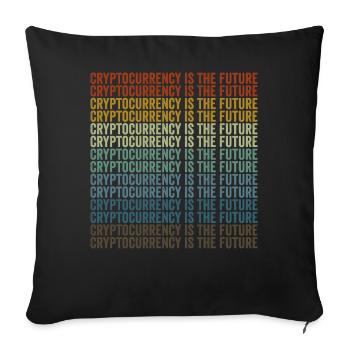 Cryptocurrency is the future Bitcoin - Sofa pillowcase 17,3'' x 17,3'' (45 x 45 cm) - black - Front