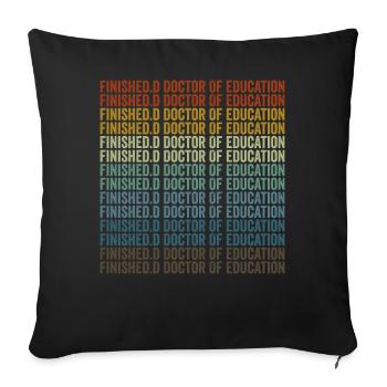 Docteur en éducation complété - Housse de coussin décorative 45 x 45 cm - noir - Devant