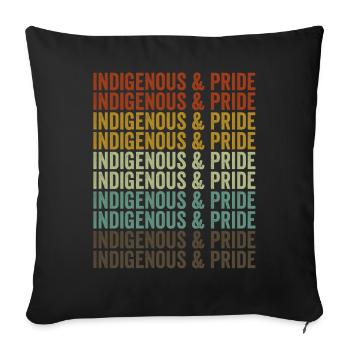 Indigene und stolze Ureinwohner Amerikas - Sofakissenbezug 45 x 45 cm - Schwarz - Vorne