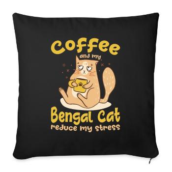 Kaffee Und Bengal Katze Reduzieren Streß Geschenk - Sofakissenbezug 45 x 45 cm - Schwarz - Vorne