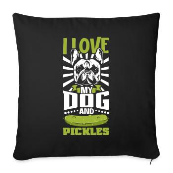 I love my dog and pickles - Gurken - Sofakissenbezug 45 x 45 cm - Schwarz - Vorne
