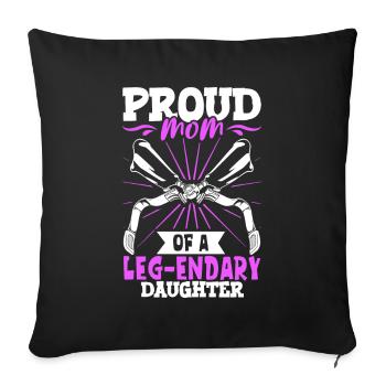 Proud mother - prosthetic leg - Sofa pillowcase 17,3'' x 17,3'' (45 x 45 cm) - black - Front