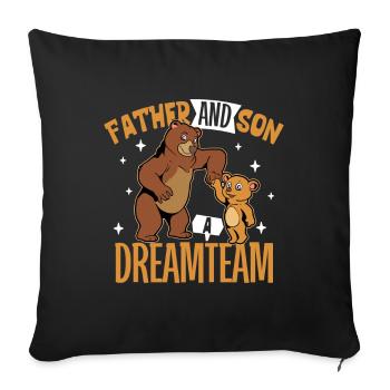 The dream team - father and son - Sofa pillowcase 17,3'' x 17,3'' (45 x 45 cm) - black - Front