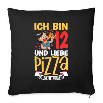 Ich bin 12 - Mädchen Pizza - Sofakissenbezug 45 x 45 cm - Schwarz - Vorne