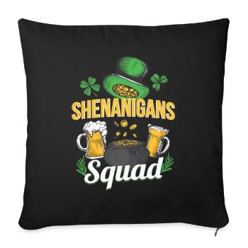Shananigans Squad St Patricks Day Irland - Sofakissenbezug 45 x 45 cm - Schwarz - Vorne