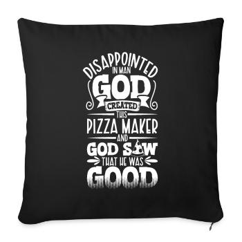 Disappointed by people - Pizza Bäcker - Sofa pillowcase 17,3'' x 17,3'' (45 x 45 cm) - black - Front