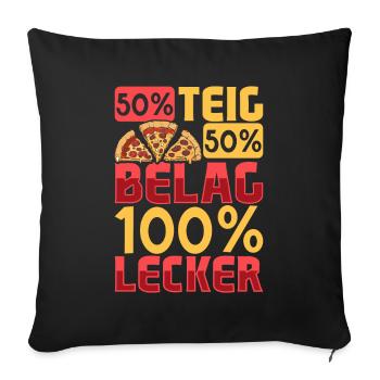 100 Prozent lecker - Pizzeria - Sofakissenbezug 45 x 45 cm - Schwarz - Vorne