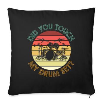 Touch My Drum Set Drums - Sofa pillowcase 17,3'' x 17,3'' (45 x 45 cm) - black - Front