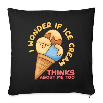 Ice Cream Thinks About Me Eiscreme Eis - Sofakissenbezug 45 x 45 cm - Schwarz - Vorne