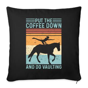Turn off coffee Horse vaulting retro - Sofa pillowcase 17,3'' x 17,3'' (45 x 45 cm) - black - Front