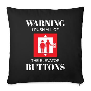 Push The Elevator Buttons Lift Fahrstuhl - Sofa pillowcase 17,3'' x 17,3'' (45 x 45 cm) - black - Front