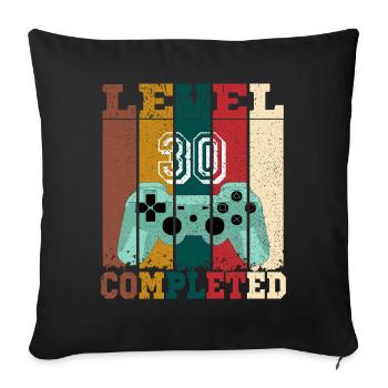 Niveau 30 achevé, cadeau anniversaire 30 ans gamer - Housse de coussin décorative 45 x 45 cm - noir - Devant