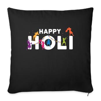 Happy Holi Colors Festival Gulal Phagwah - Sofa pillowcase 17,3'' x 17,3'' (45 x 45 cm) - black - Front