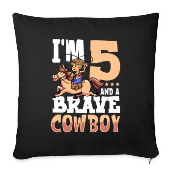 I'm 5 - Boy Cowboy - Sofa pillowcase 17,3'' x 17,3'' (45 x 45 cm) - black - Front
